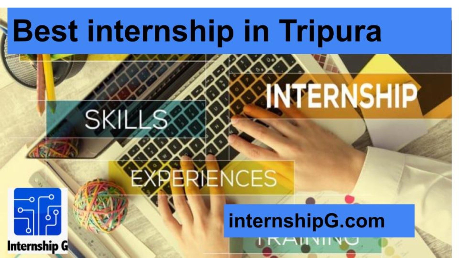 Best internship in Tripura (1)