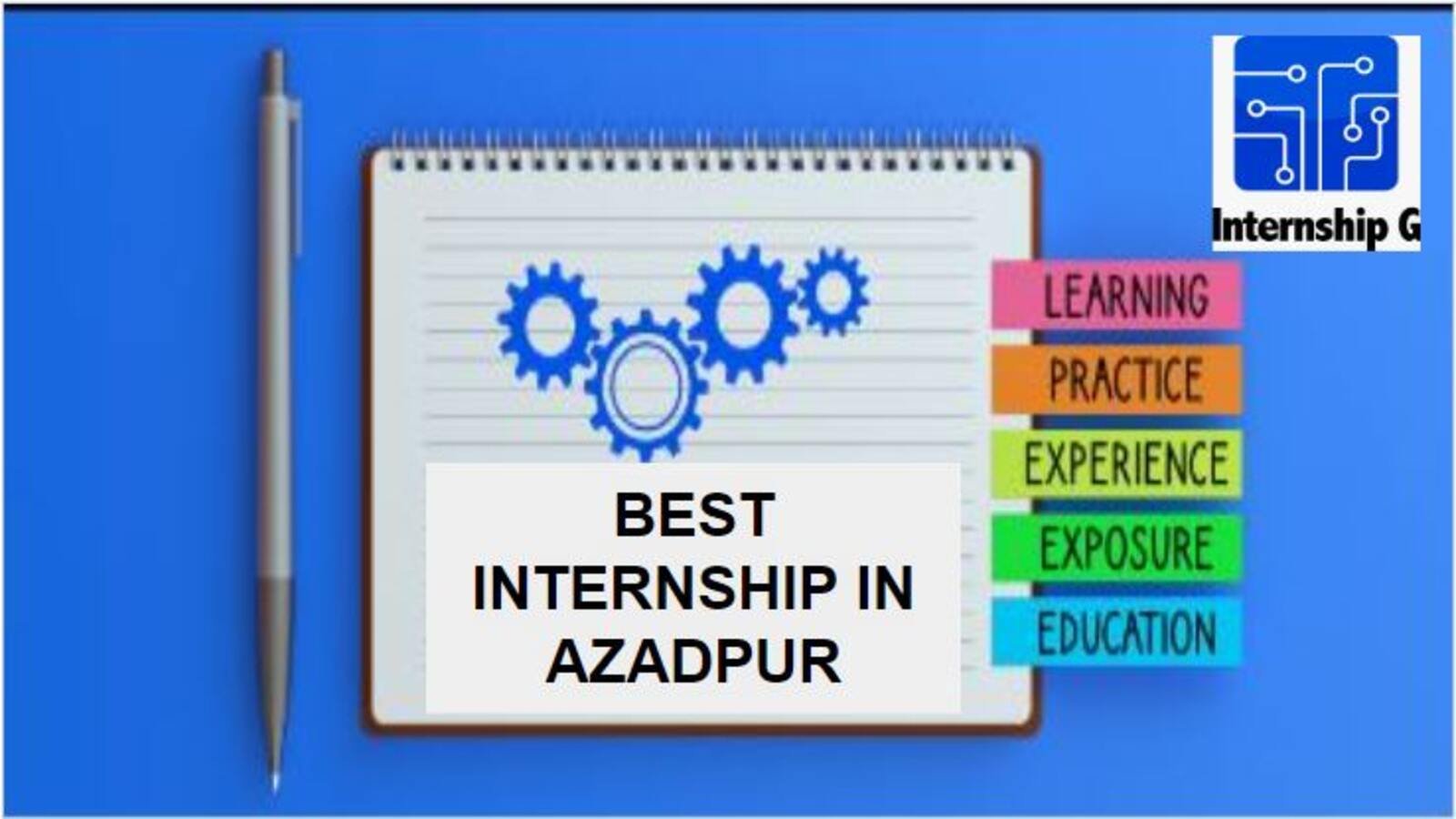 Best Internship in Azadpur