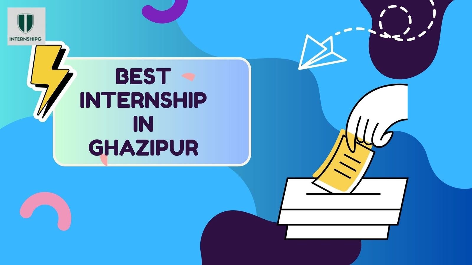 Best Internship In Ghazipur