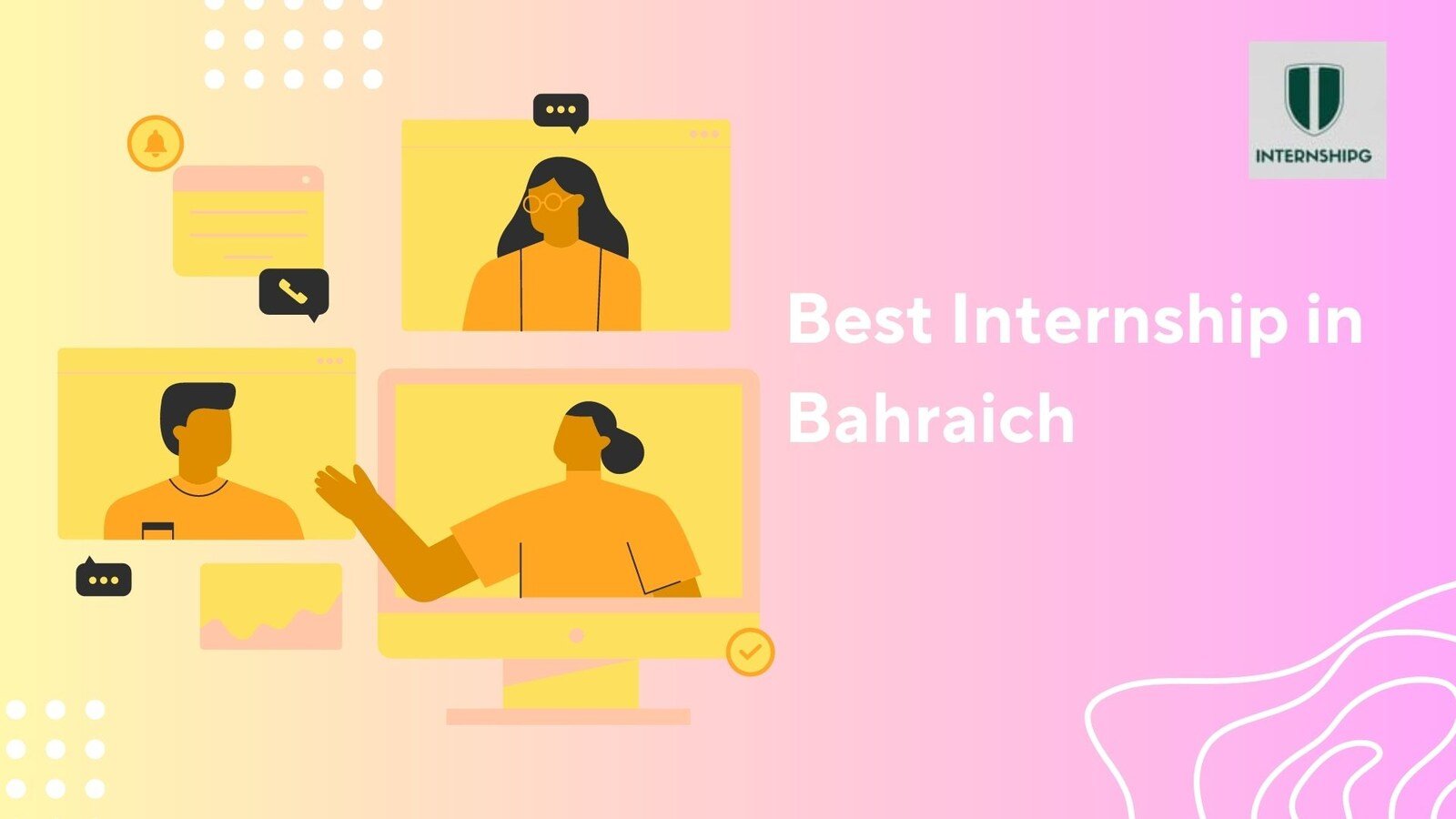 Best Internship in Bahraich