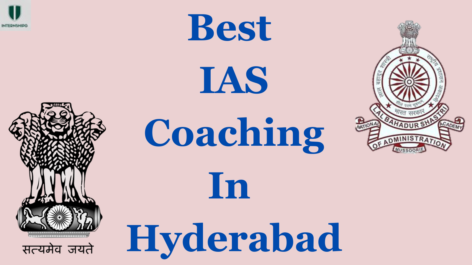 Best IAS Coaching in Hyderabad