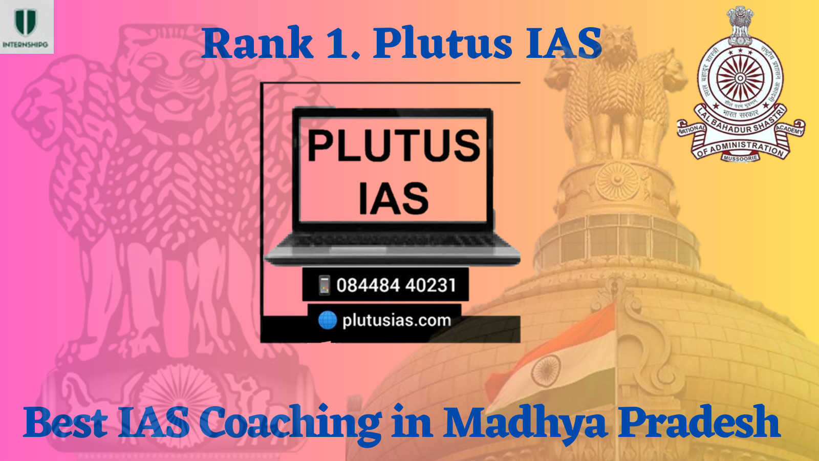 Rank 1. Plutus IAS | Best IAS Coaching in Madhya Pradesh