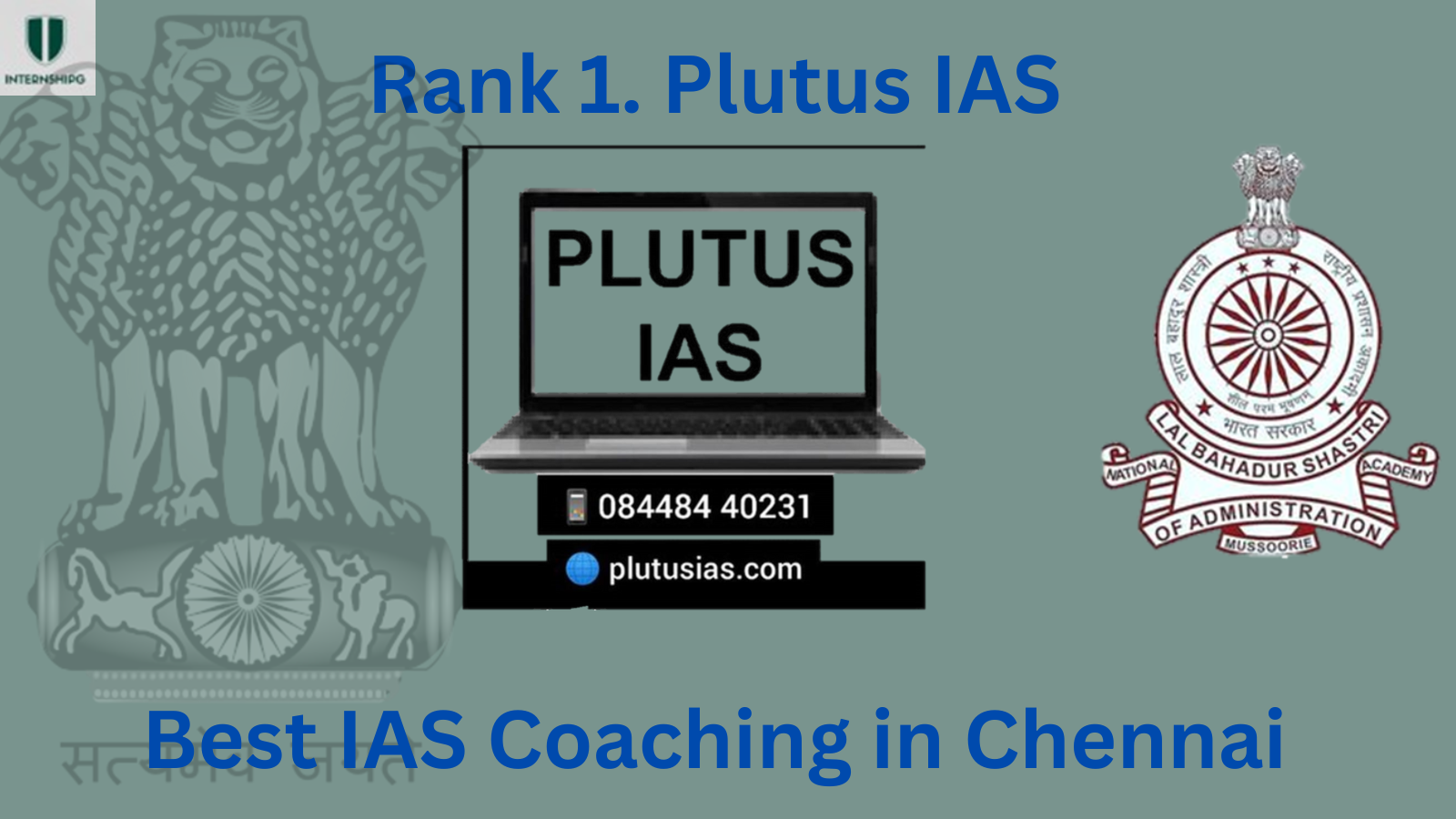 Rank 1. Plutus IAS | Best Coaching in Chennai