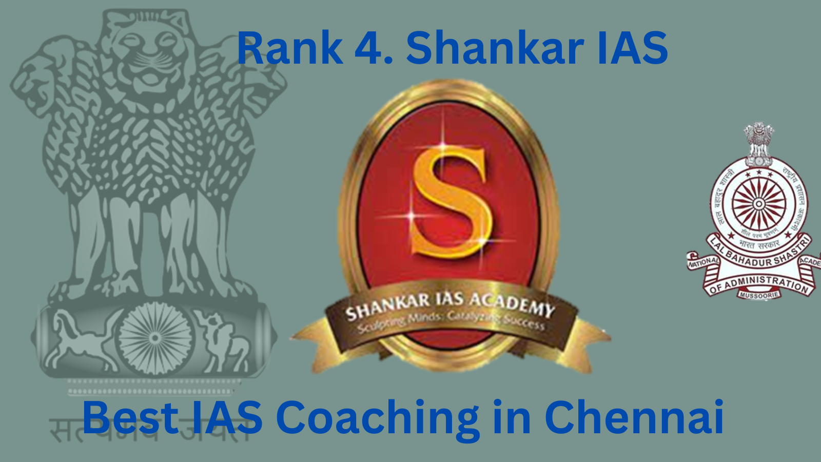 Rank 4. Shankar IAS Academy | Best IAS Coaching in Chennai