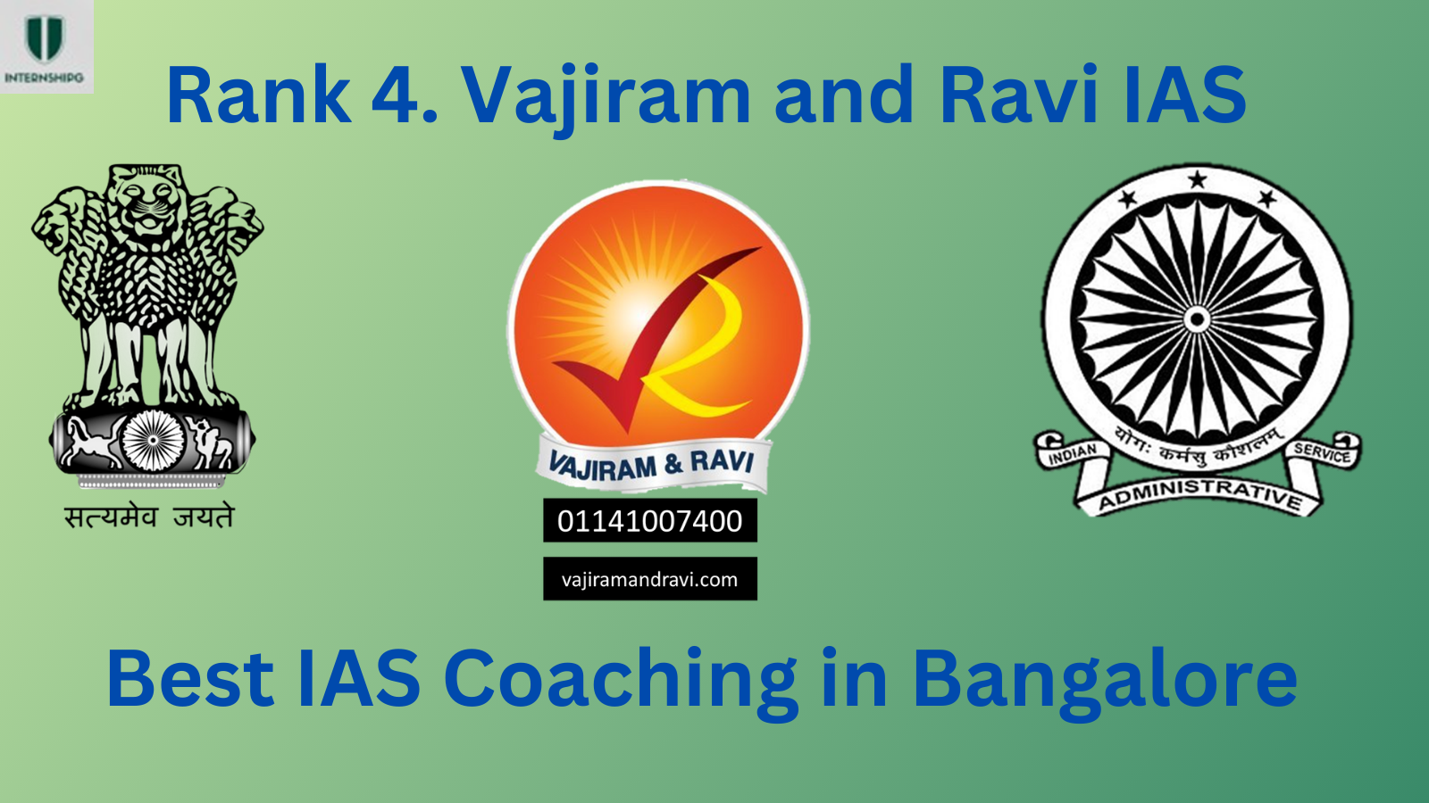 Rank 4. Vajiram and Ravi IAS | Best Coaching in Bangalore