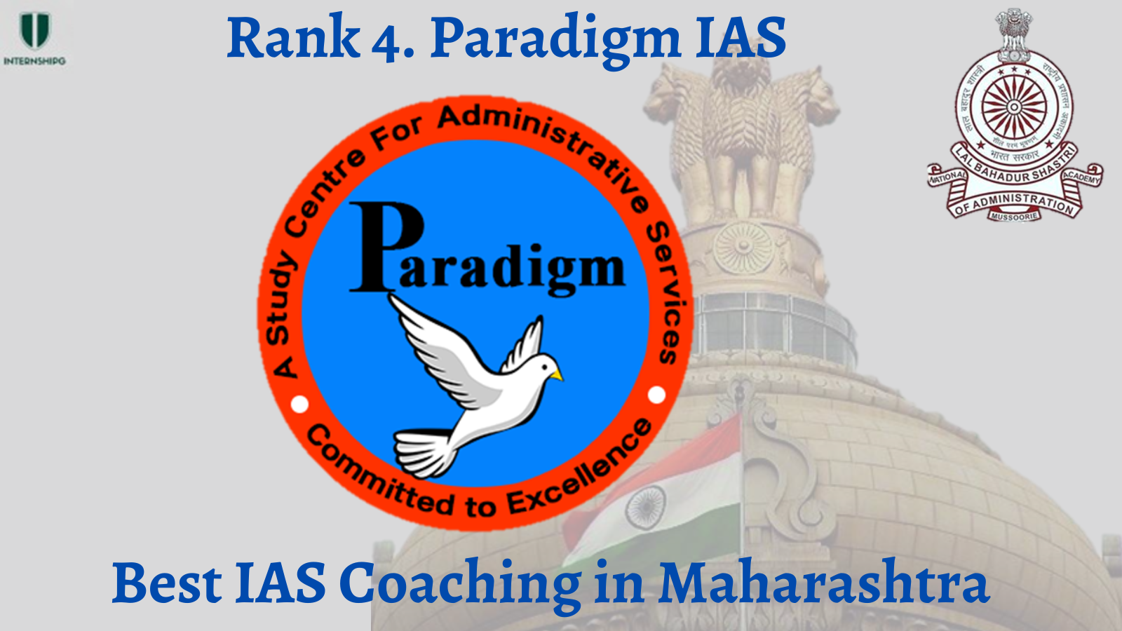 Rank 4. Paradigm IAS Academy | Best IAS Coaching in Maharashtra