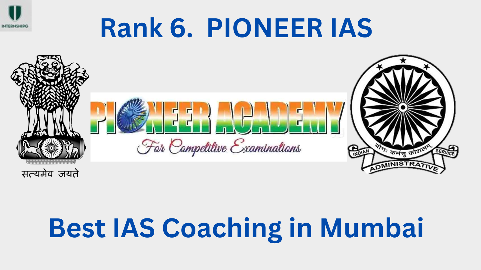 Rank 6 PIONEER IAS Best IAS Coaching in Mumbai