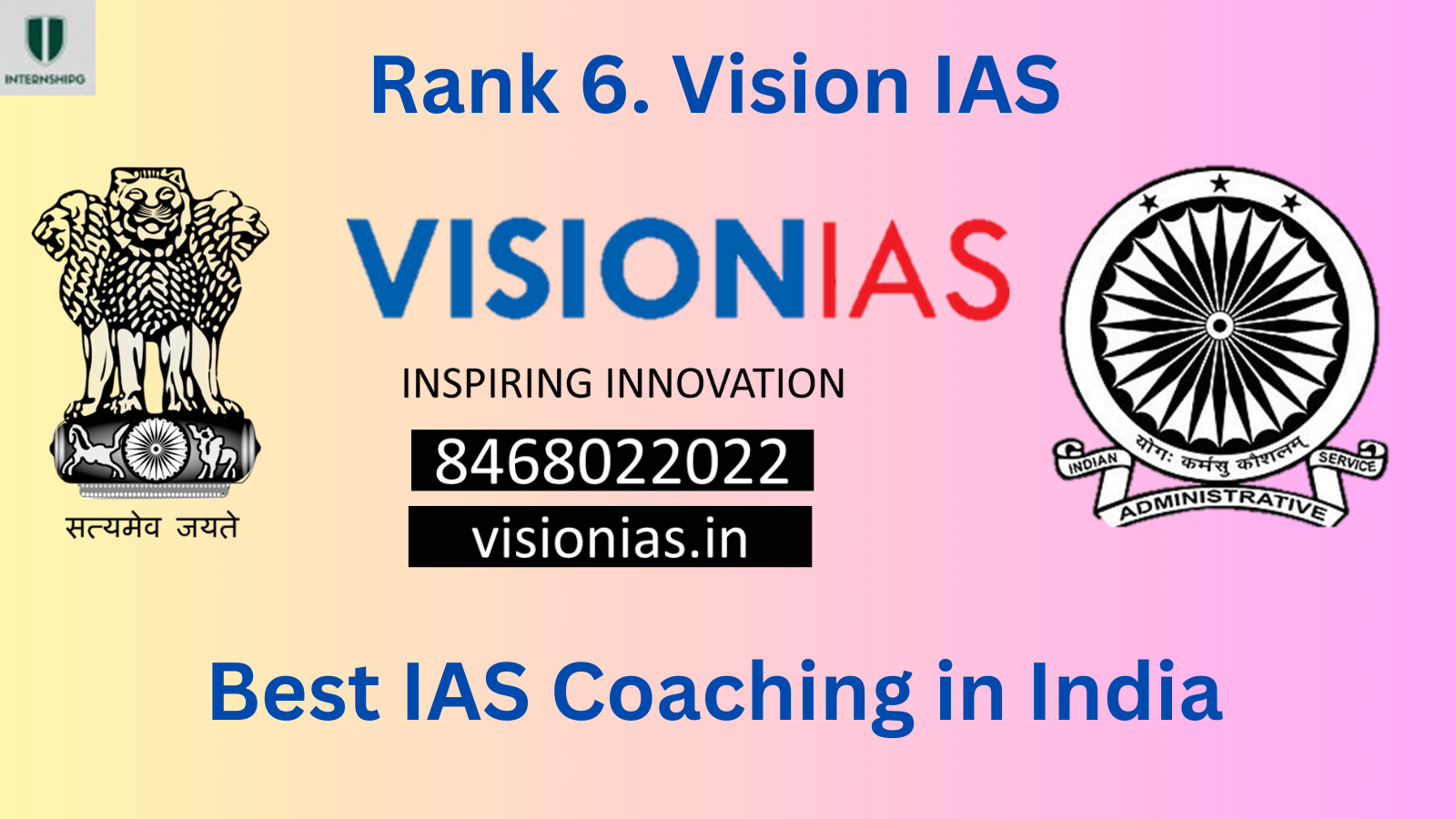 Rank 6 Vision IAS Best IAS Coaching India