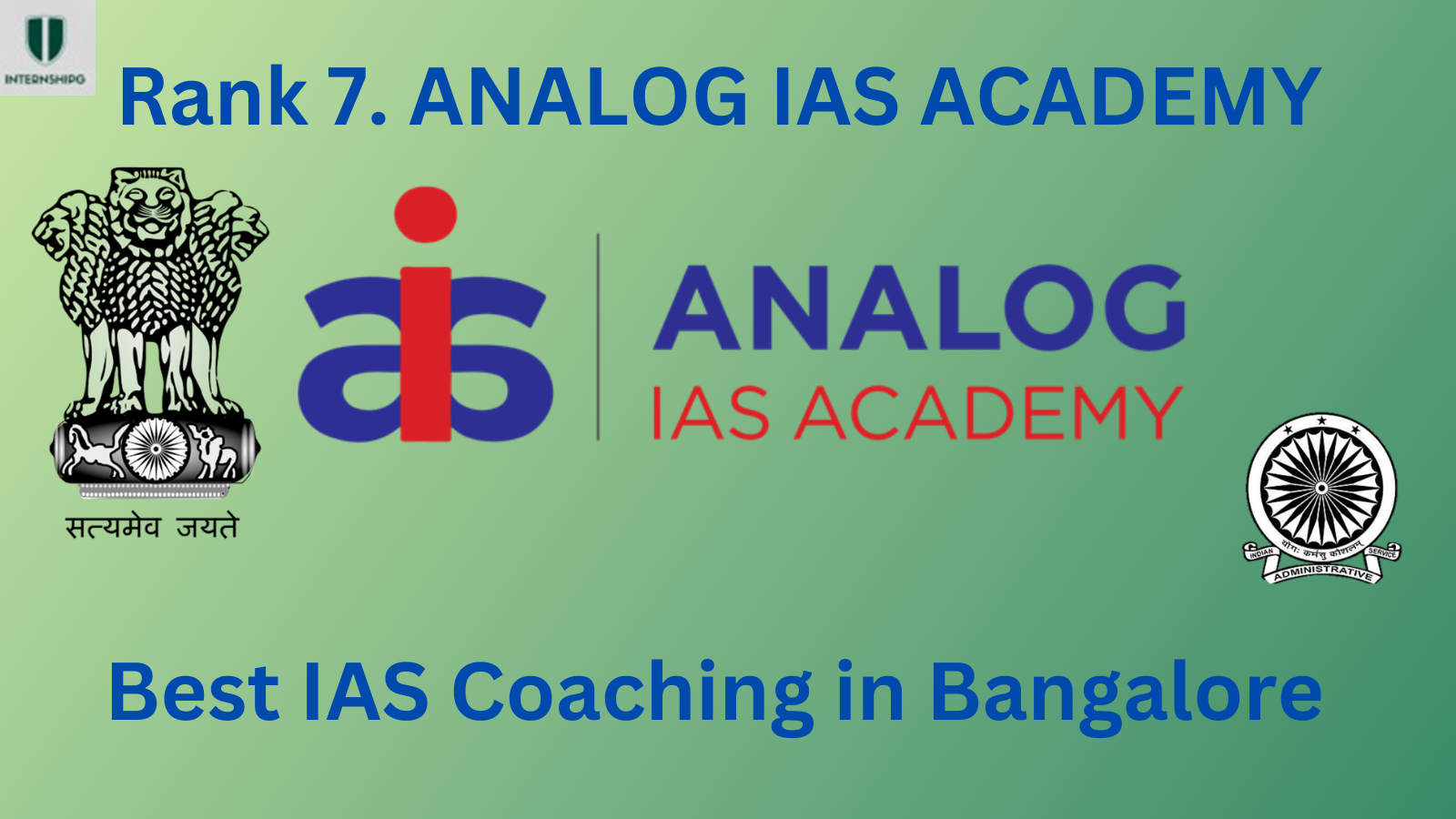 Rank 7. – ANALOG IAS ACADEMY | Best IAS Coaching in Bangalore