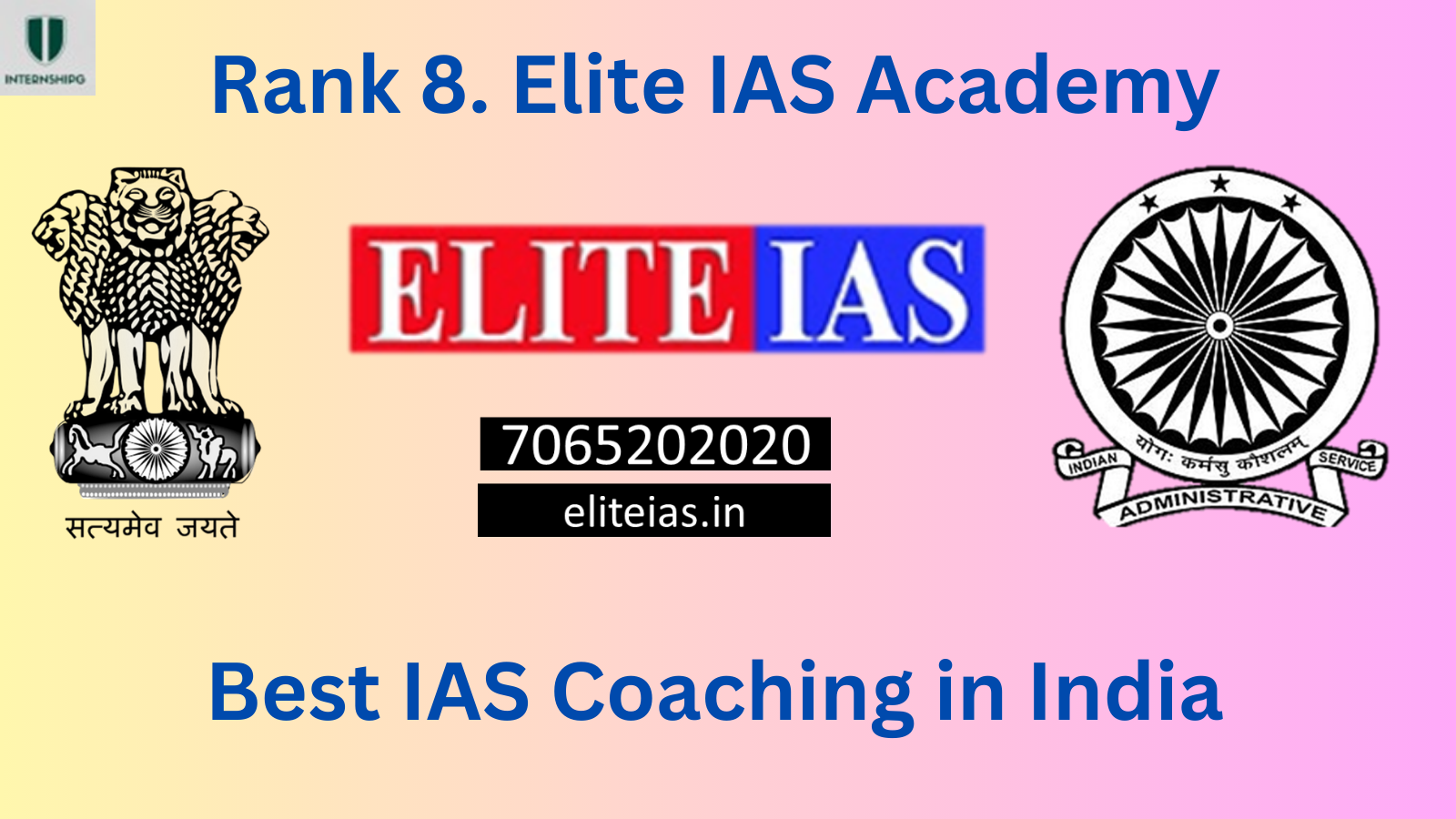 Rank 8 Elite IAS Best IAS Coaching India