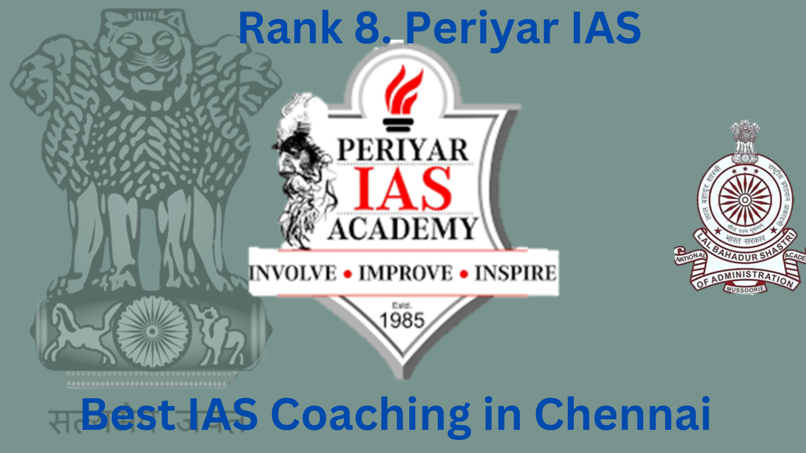 Rank 8. Periyar IAS Academy | Best Coaching in Chennai