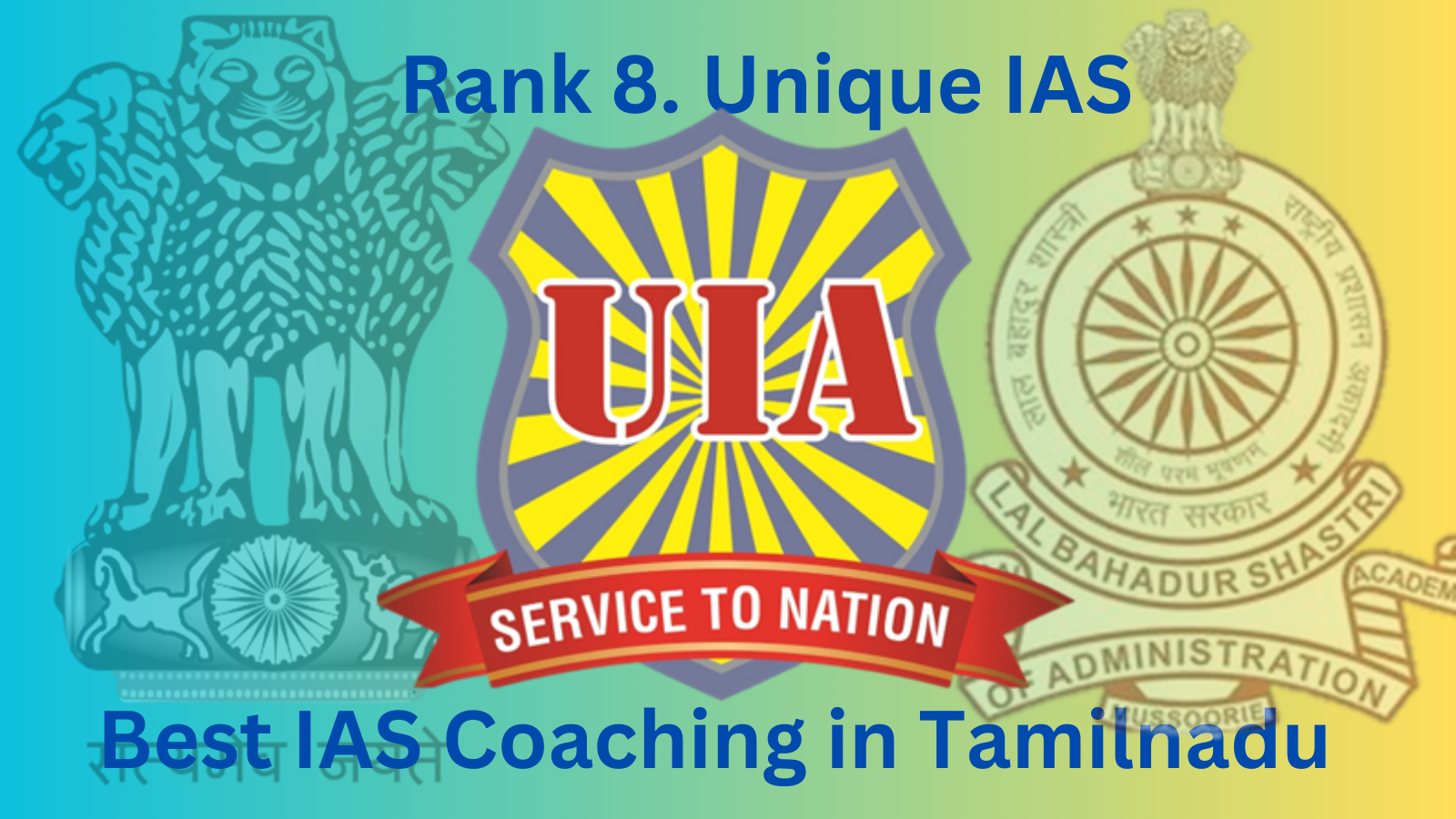 Rank 8. Unique IAS | Best IAS Coaching In Tamil Nadu