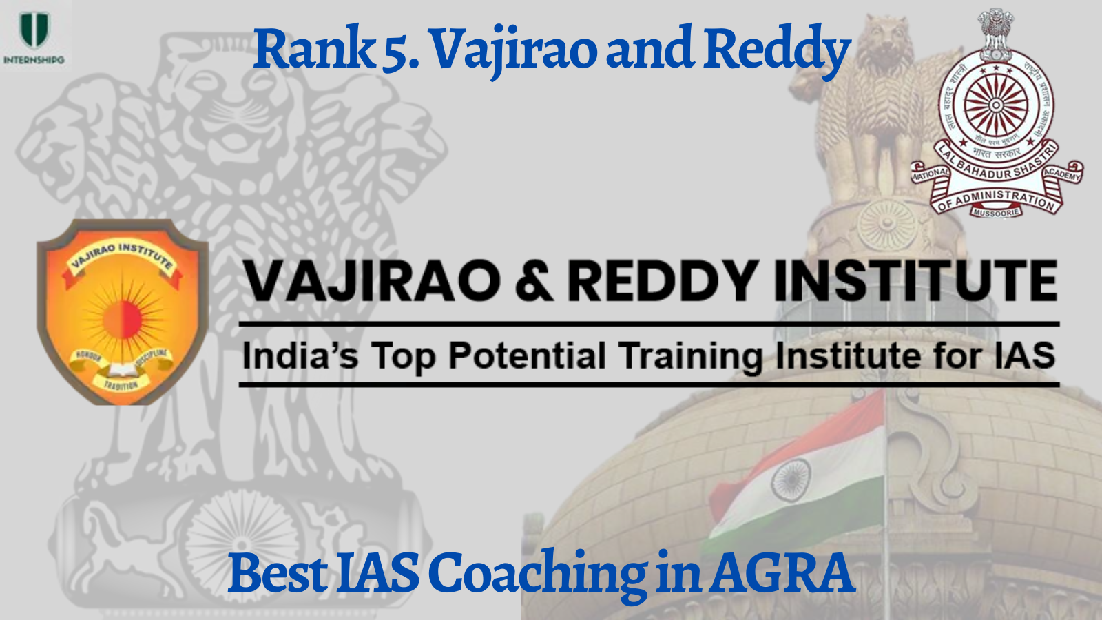 Rank 5. Vajirao and Reddy Institute| Best IAS Coaching in Agra