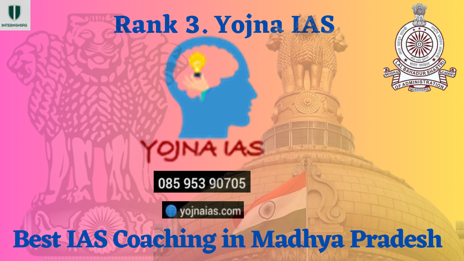 Rank. 3 Yojna IAS | Best IAS Coaching in Madhya Pradesh
