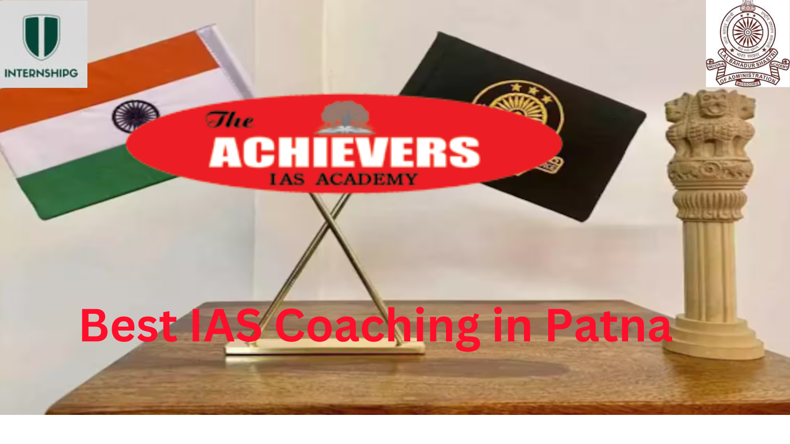 Best IAS Coaching in Patna, Best UPSC Coaching in Patna, IAS Coaching in Patna, List of Best IAS Coaching in Patna, List of Best UPSC Coaching in Patna, UPSC Coaching in Patna Rank 8. ACHIEVERS IAS Academy | Best IAS Coaching in Patna