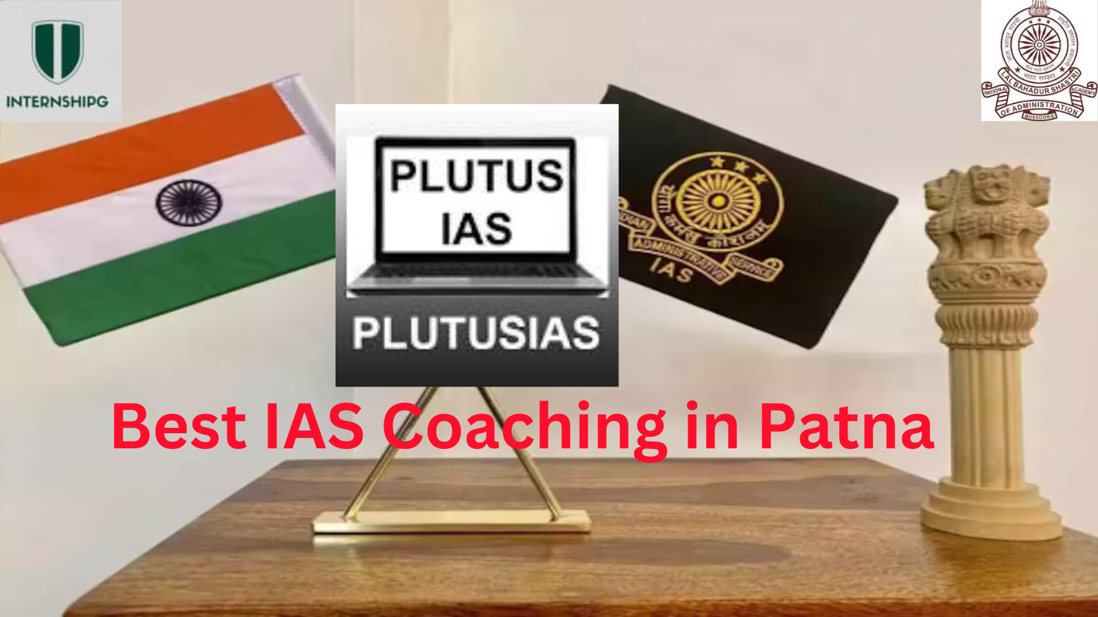 Best IAS Coaching in Patna, Best UPSC Coaching in Patna, IAS Coaching in Patna, List of Best IAS Coaching in Patna, List of Best UPSC Coaching in Patna, UPSC Coaching in Patna Rank 1. Plutus IAS | Best IAS Coaching in Patna