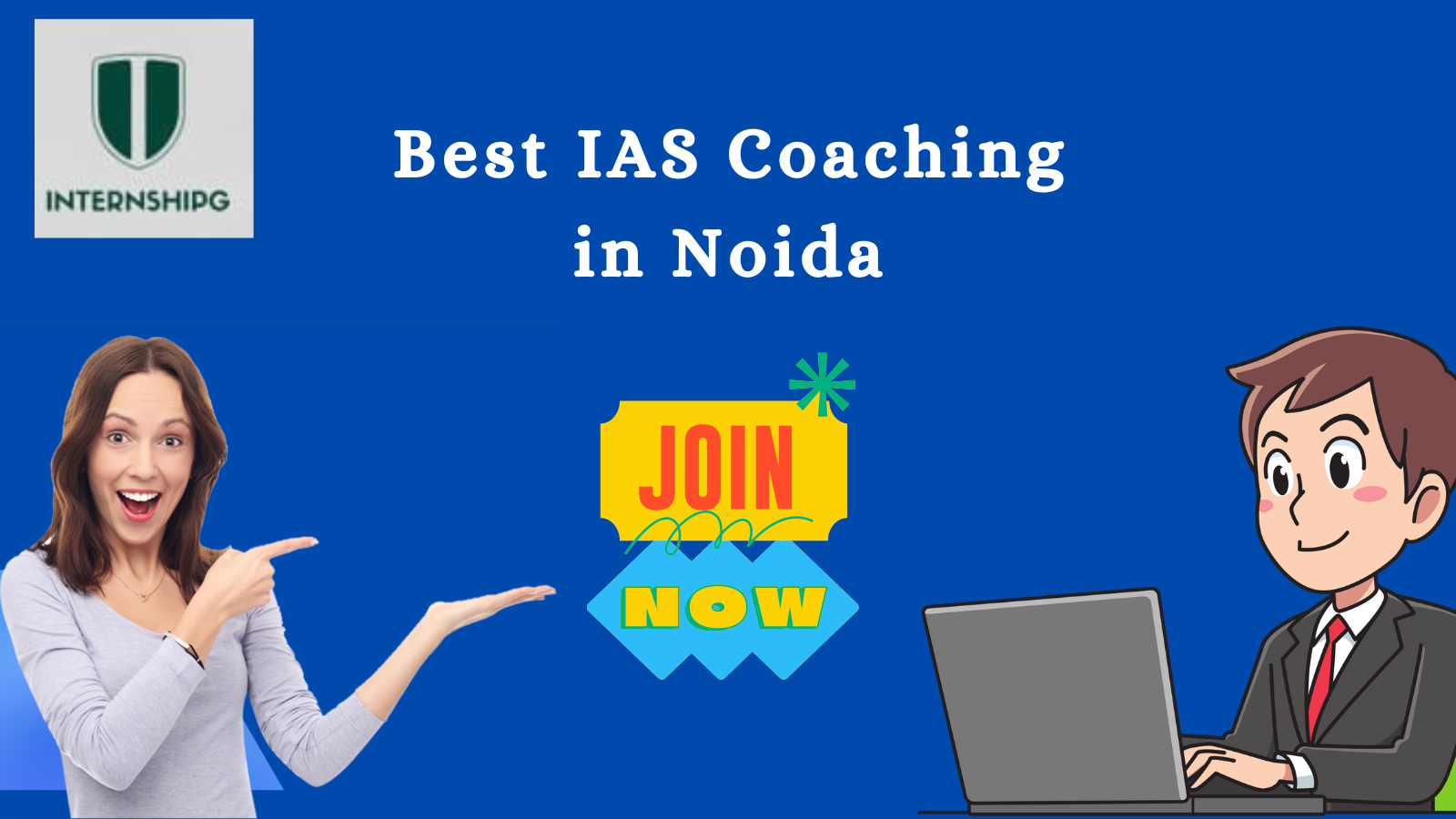Best IAS Coaching in Noida