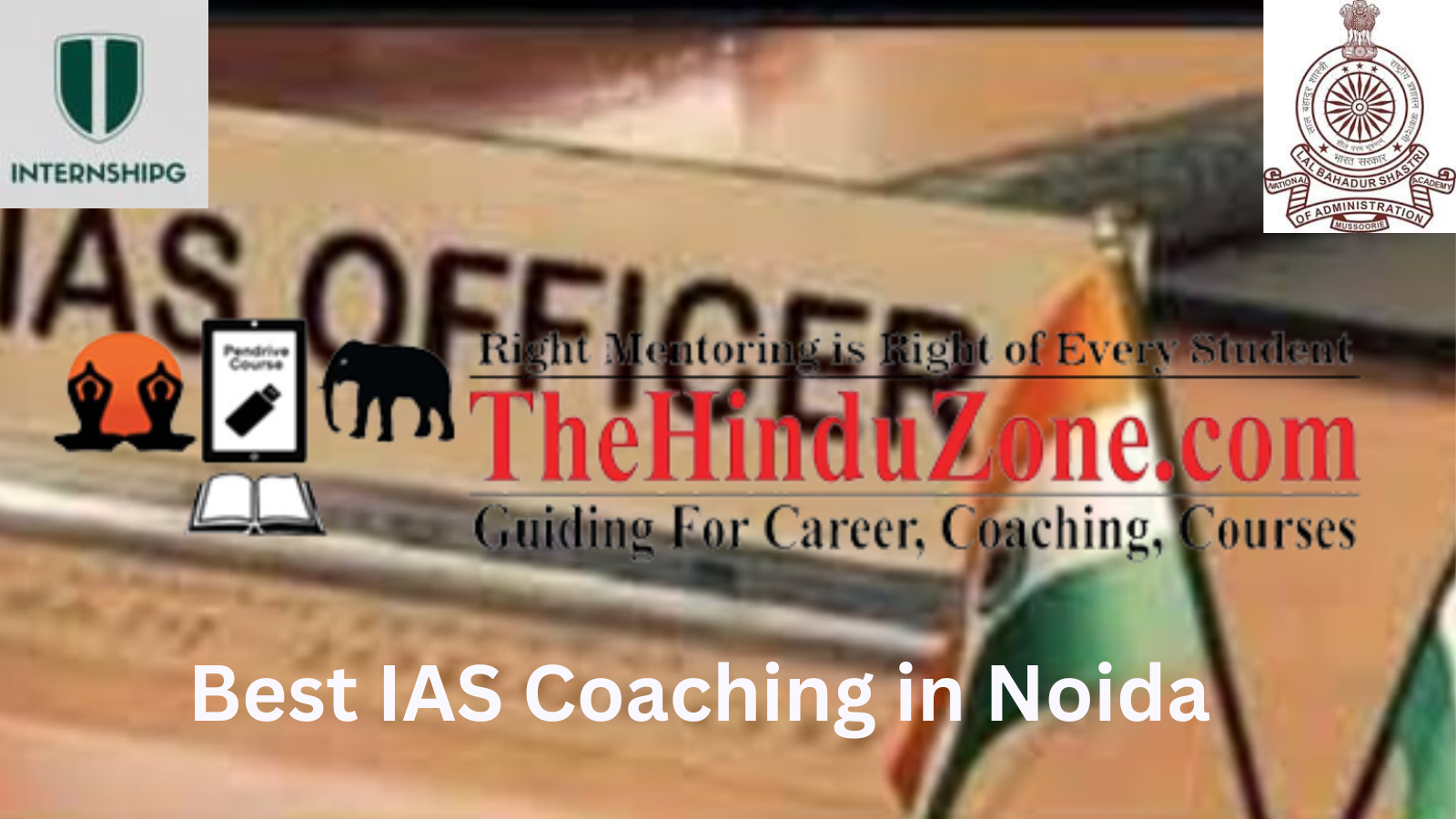 Best IAS Coaching in Noida, Best UPSC Coaching in Noida, IAS Coaching in Noida, List of Best IAS Coaching in Noida, List of Best UPSC Coaching in Noida, UPSC Coaching in Noida