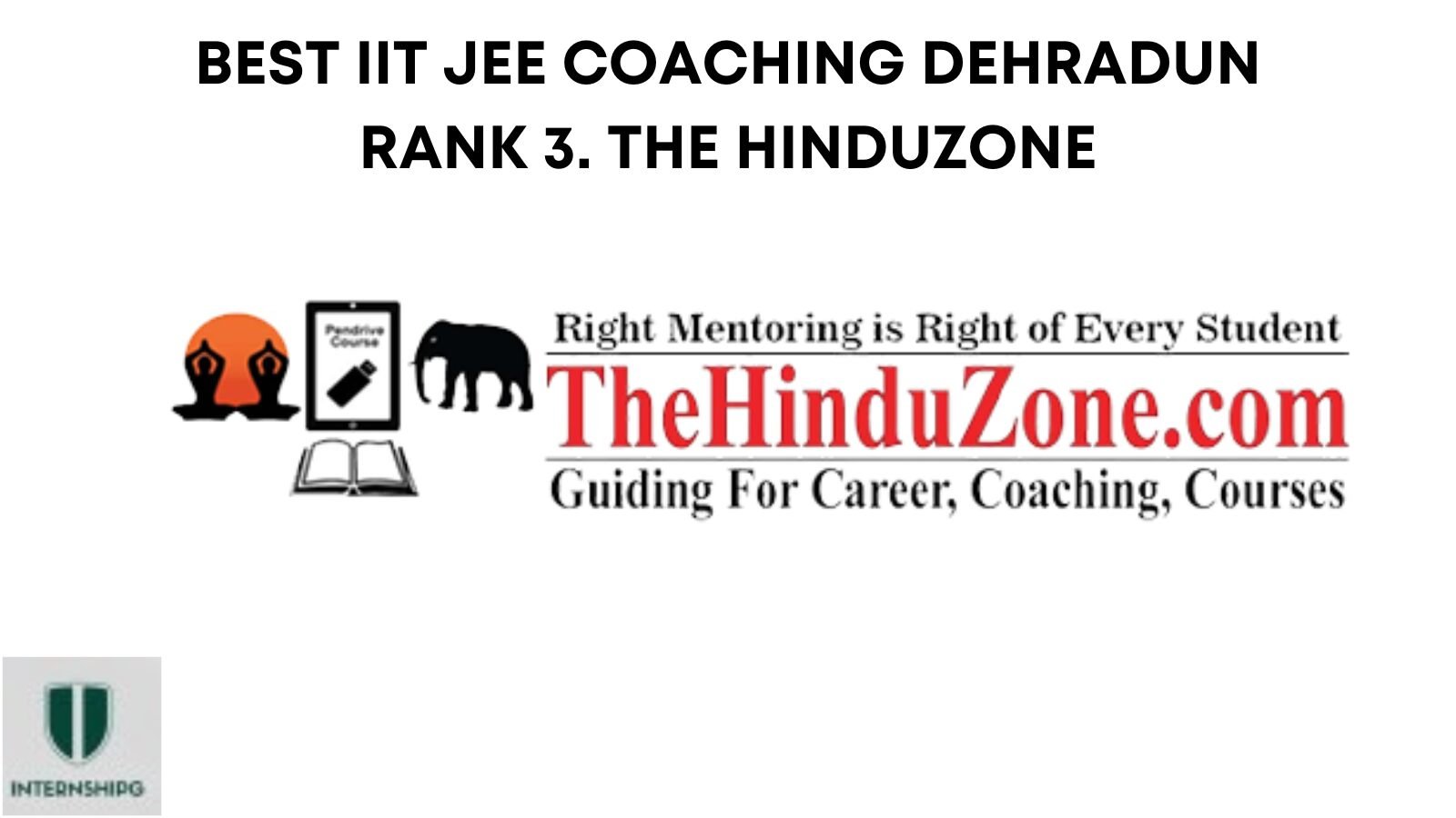 Rank. 3 The Hinduzone | Best IIT JEE Coaching in Dehradun