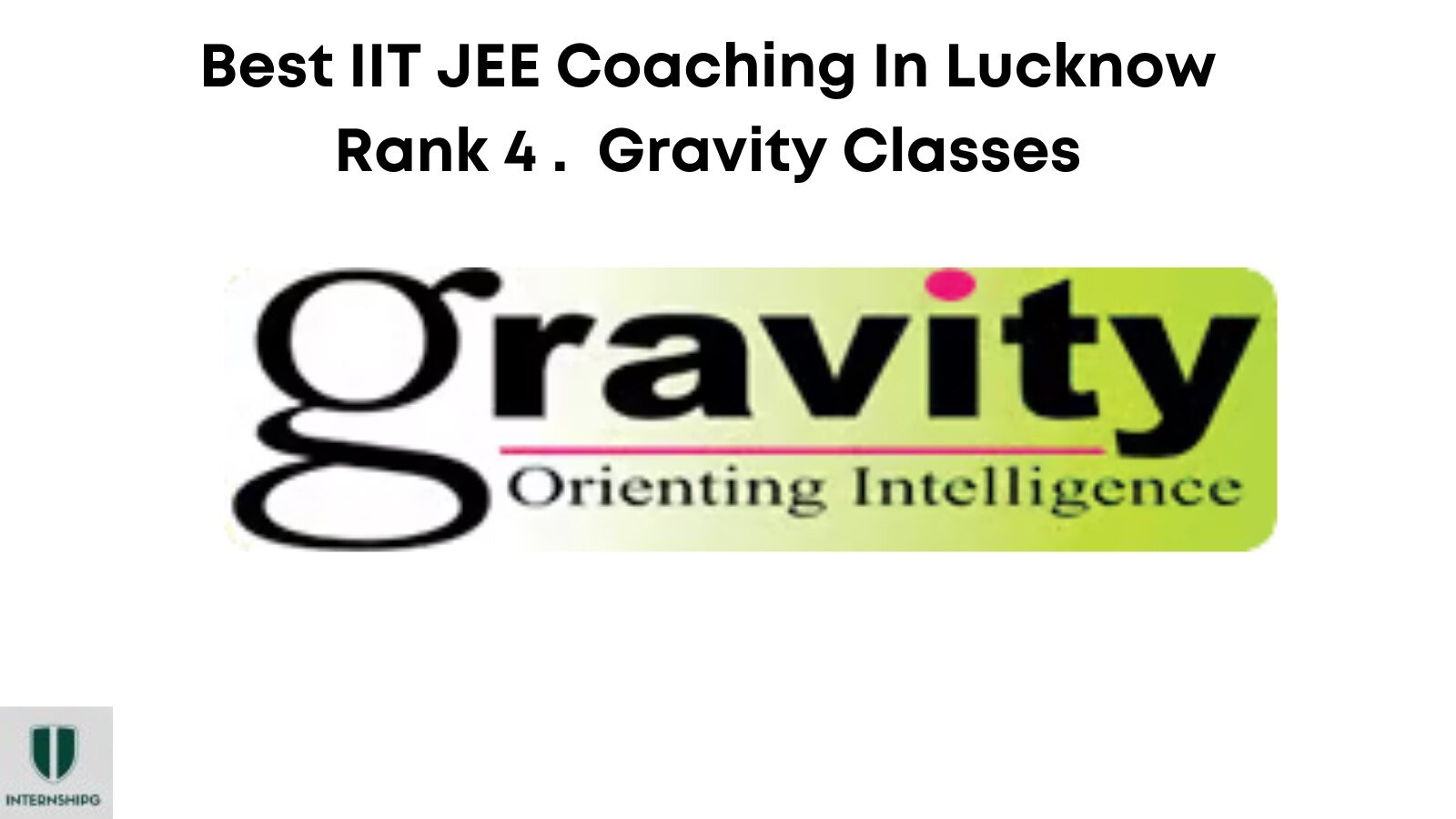 Rank 4. Gravity Classes | Best IIT JEE Coaching In Lucknow