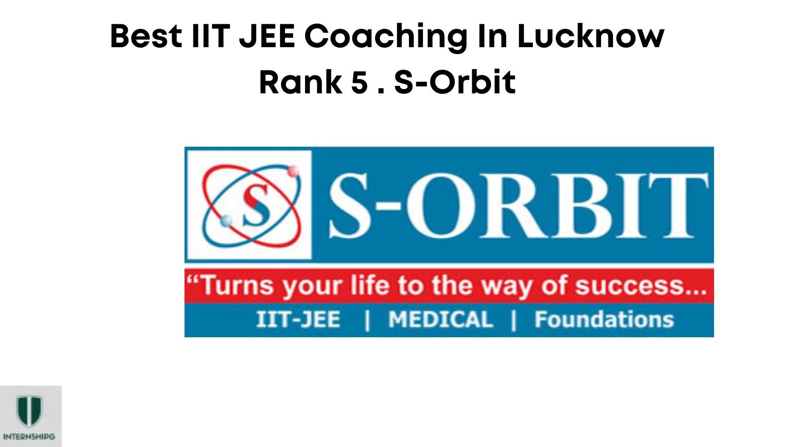 Rank 5. S-Orbit | Best IIT JEE Coaching In Lucknow