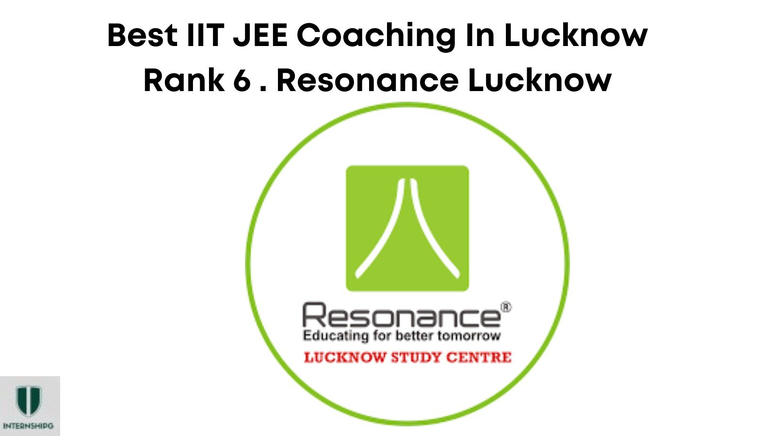 Rank 6. Resonance Lucknow | Best IIT JEE Coaching In Lucknow