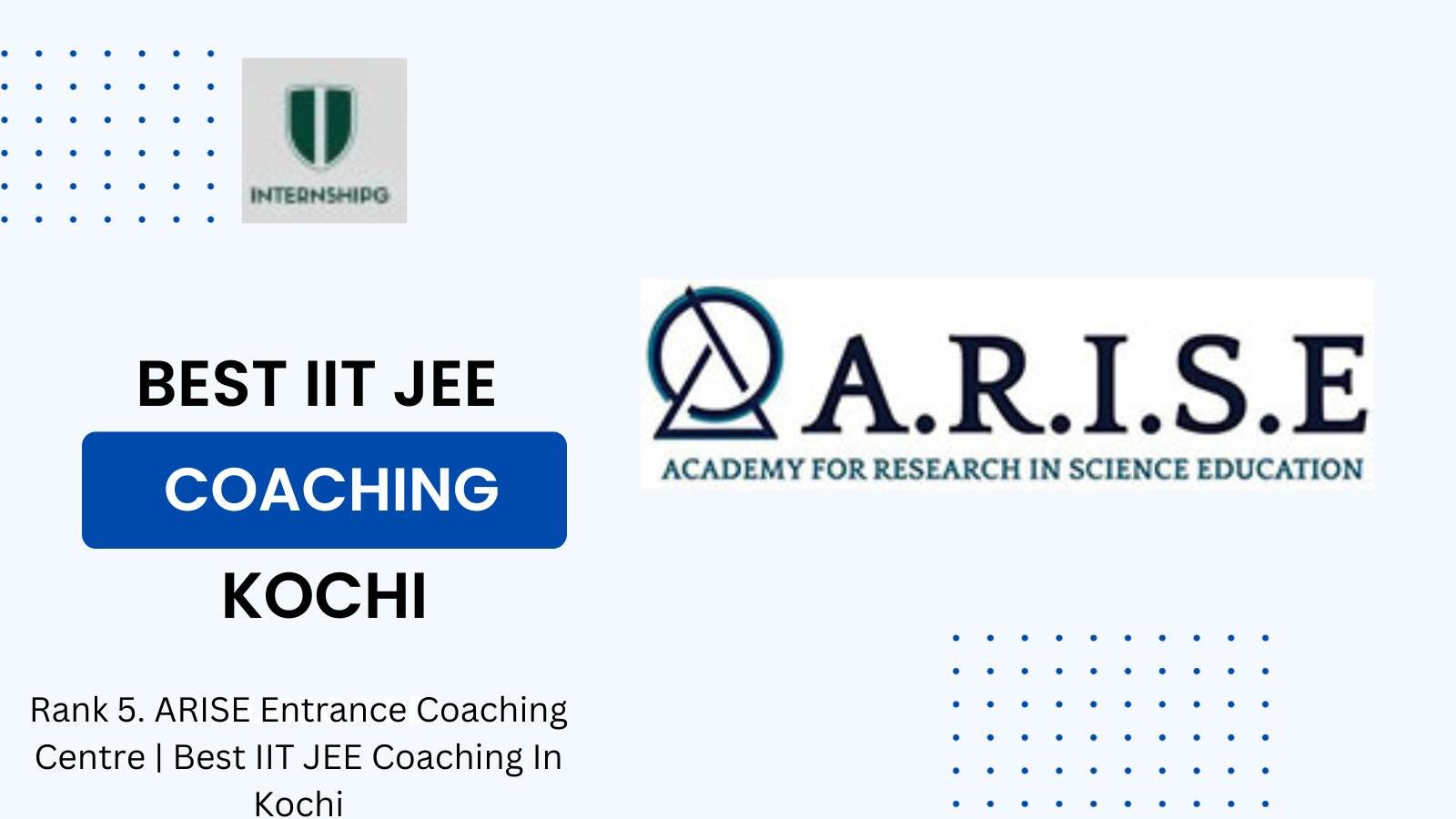 Rank 5. ARISE Entrance Coaching Centre | Best IIT JEE Coaching In Kochi