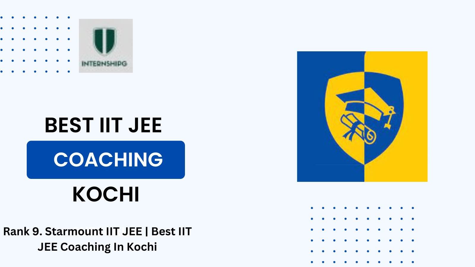 Rank 9. Starmount IIT JEE | Best IIT JEE Coaching In Kochi