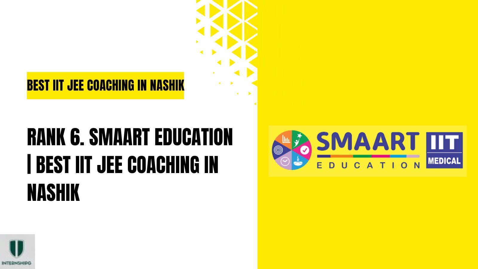 Rank 6. SMAART Education | Best IIT JEE Coaching In Nashik