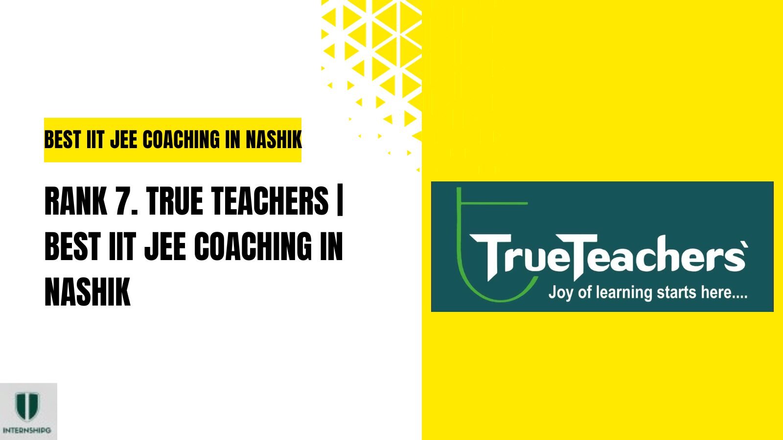 Rank 7. True Teachers | Best IIT JEE Coaching In Nashik