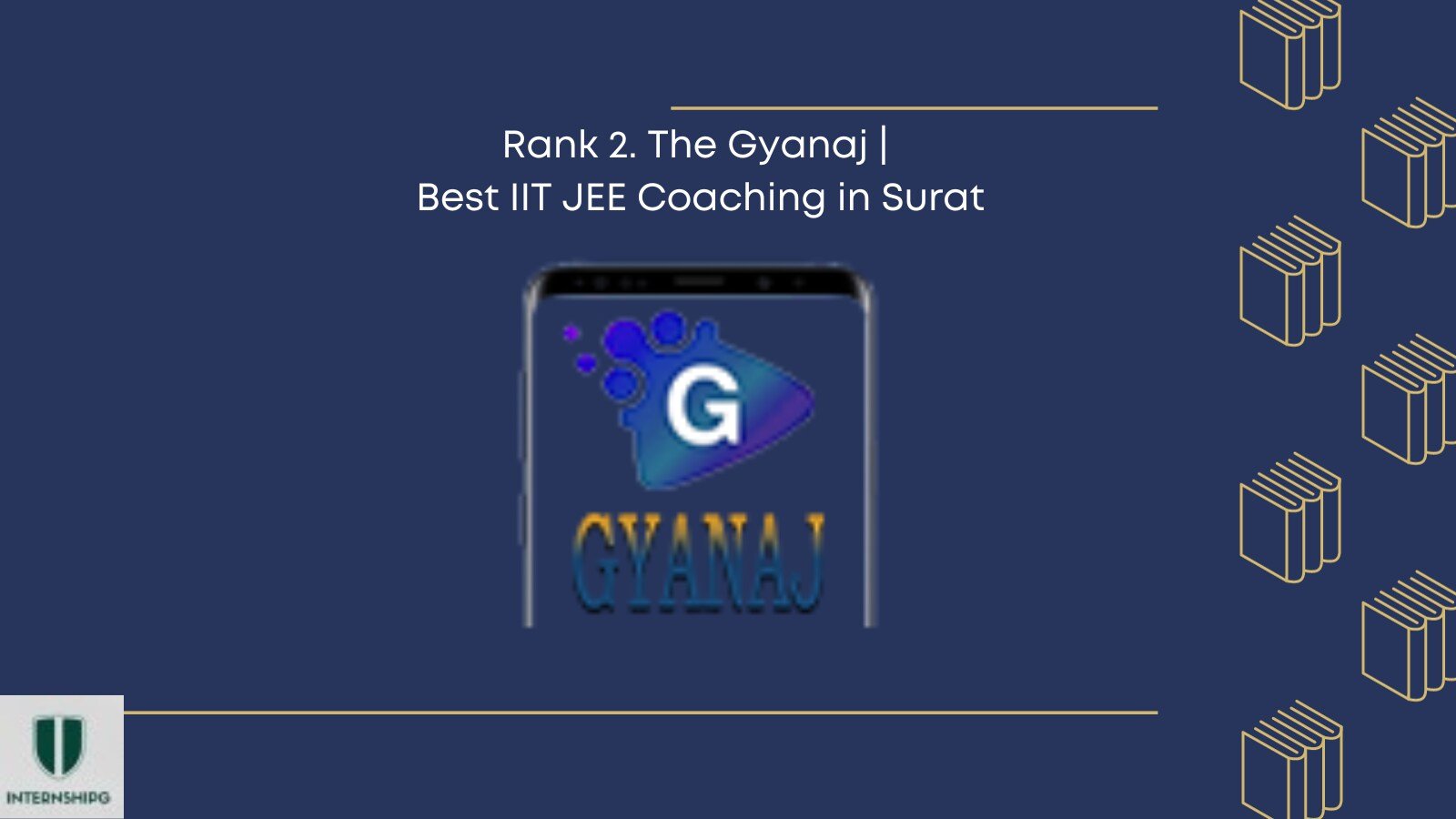 Rank 2. The Gyanaj | Best IIT JEE Coaching in Surat