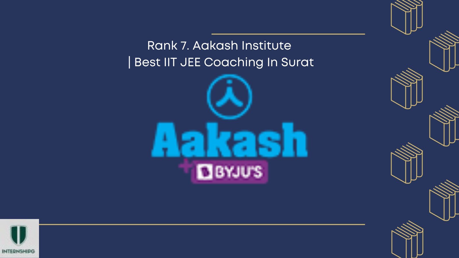 Rank 7. Aakash Institute | Best IIT JEE Coaching In Surat