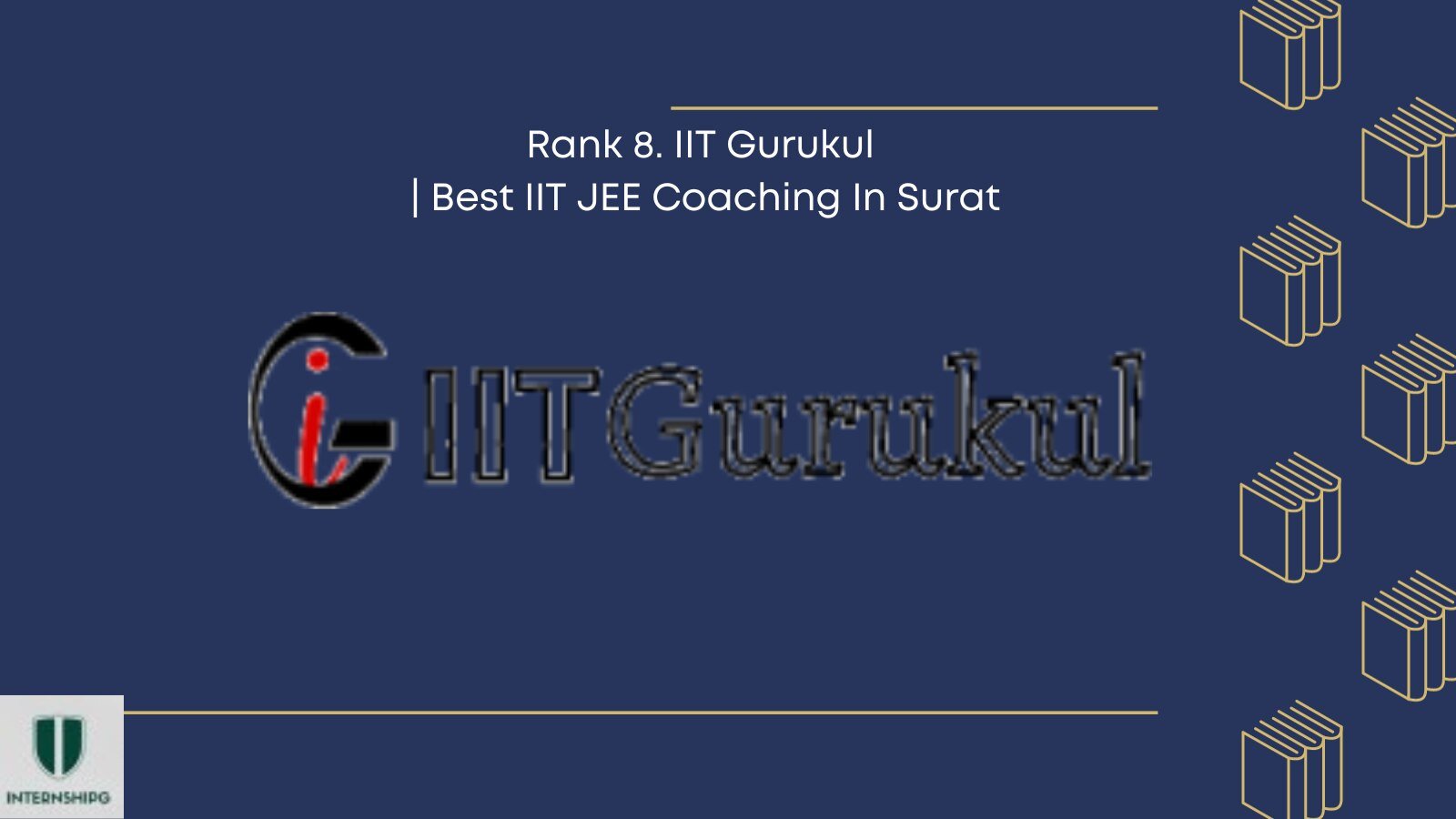 Rank 8. IIT Gurukul | Best IIT JEE Coaching In Surat