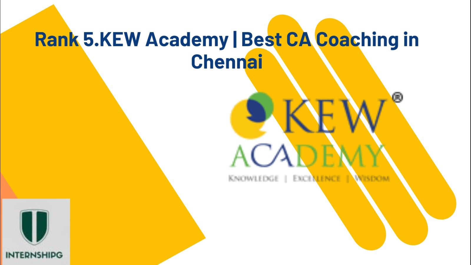 Rank 5. KEW Academy| Best CA Coaching in Chennai