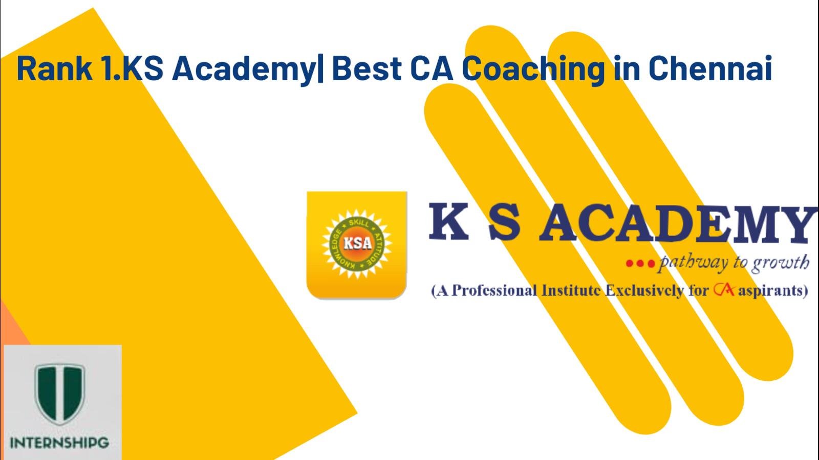 Rank 1.KS Academy | Best CA Coaching in Chennai