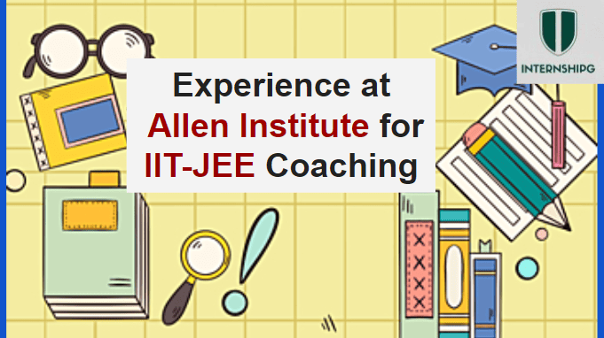 IIT-JEE Coaching In Delhi Experience
