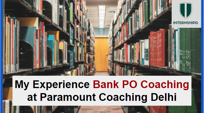 Bank Po Coaching Experience