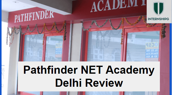 Pathfinder NET Academy In Delhi Review