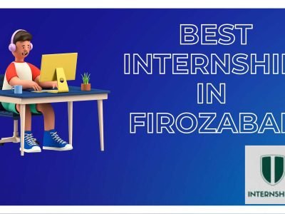 Best Internship in Firozabad