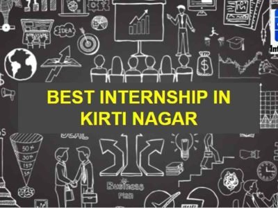 Best Internship in Kirti Nagar