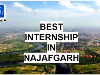 Best Internship in Najafgarh