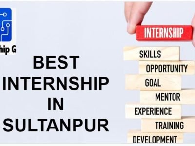 Best Internship in Sultanpur