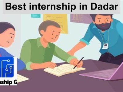 Best internship in Dadar