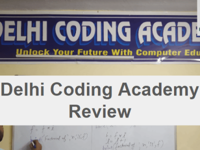 Delhi Coding Academy IN Delhi Review