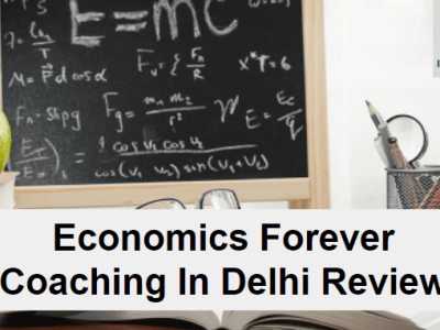 Economics Forever Institute In Delhi Review