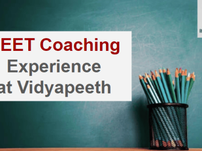 NEET Coaching Experience at Vidyapeeth