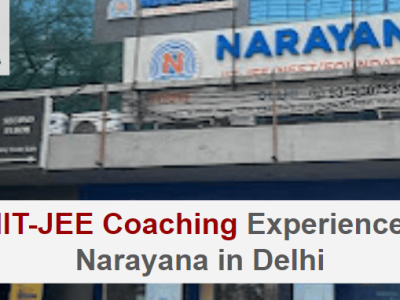 IIT-JEE Coaching at Narayana Delhi