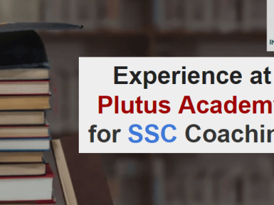 SSC Coaching In Delhi Experience