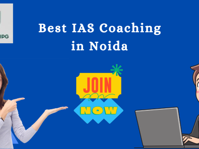 Best IAS Coaching in Noida